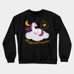 Cute Unicorn Gift For Girls - Magical Princess Crewneck Sweatshirt